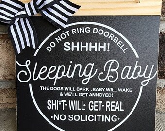 No soliciting sign, funny housewarming gifts, dont knock sign, unwelcome porch sign, sleeping baby sign, do not disturb sign