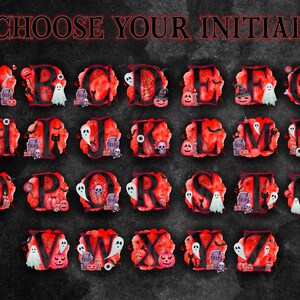 May include: A Halloween alphabet with each letter decorated with spooky elements like ghosts, pumpkins, bats, spiders, and tombstones. Choose your initial.