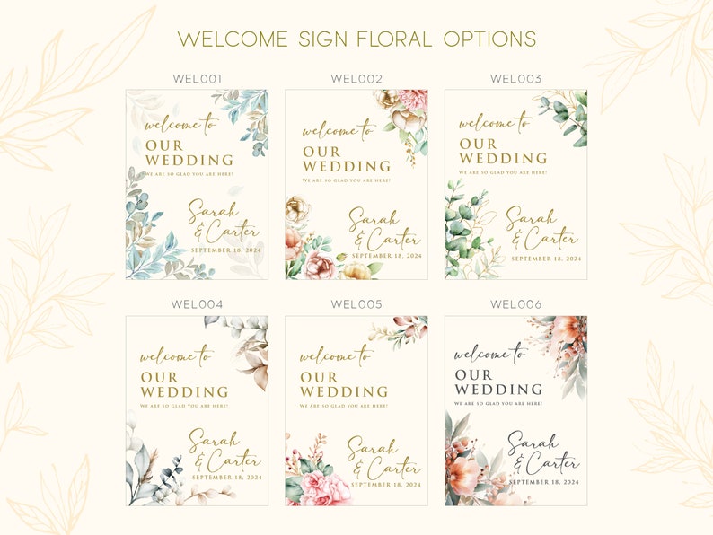 May include: Six different welcome sign designs for a wedding. Each design features a watercolor floral illustration with a gold text overlay. The text reads "Welcome to our wedding" with the couple's names and wedding date. The floral designs include eucalyptus, roses, and other greenery.