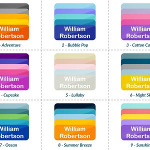 May include: Nine colorful label designs with the name "William Robertson" printed on them. Each label has a unique color scheme and a descriptive name, such as "Adventure," "Bubble Pop," and "Cotton Candy."