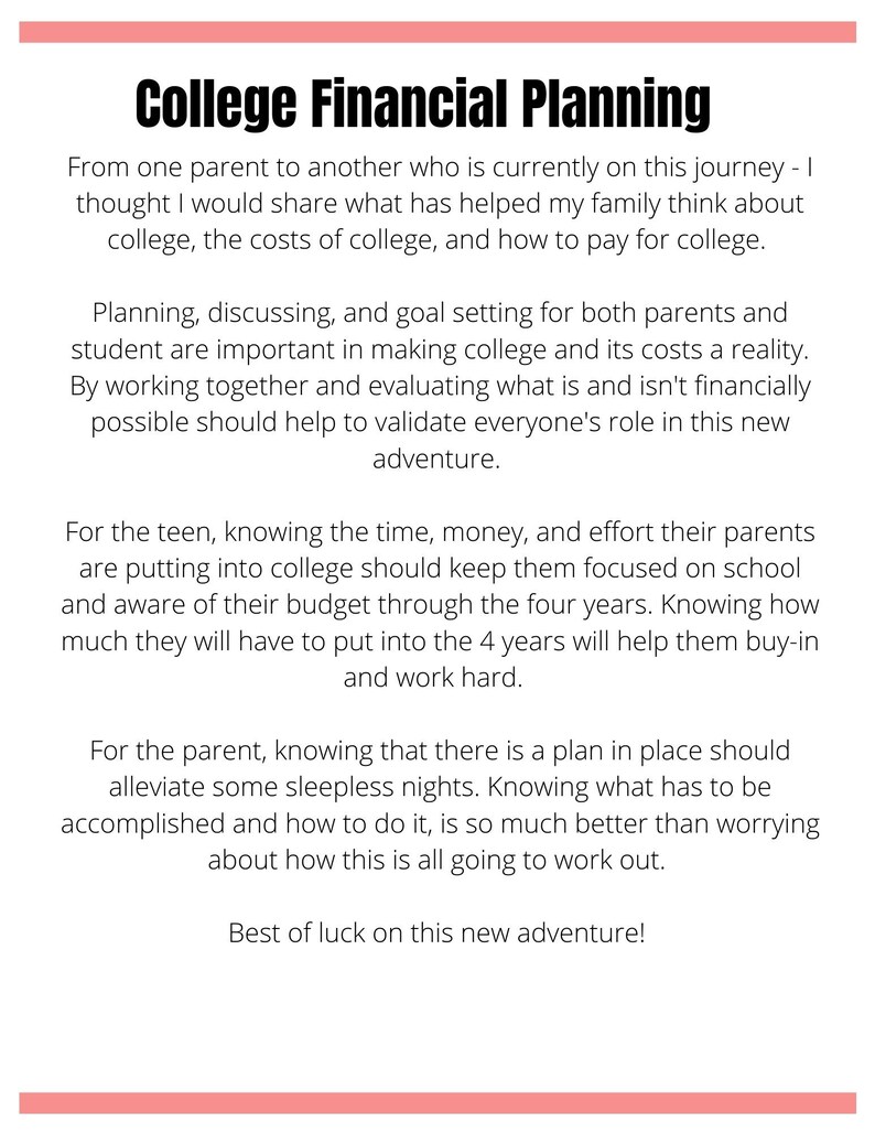 May include: A text-based infographic with the title "College Financial Planning" and advice for parents and students on how to plan for college financially.