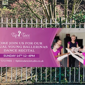 May include: A pink banner with the text "Tip Toes Dance Studio" and the words "Come join us for our annual young ballerinas dance recital" with the date and time "Sunday 14th 12-4pm" and the phone number and website "0207 573 9481 | tiptoesdancestudio.co.uk". The banner features a photo of young ballerinas in a dance studio.