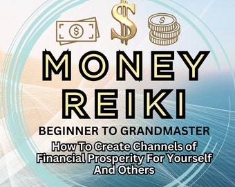 ビジネス・経済 Money Reiki Practitioner's Manual Money Reiki Level One | PDF | Reiki | Tithe