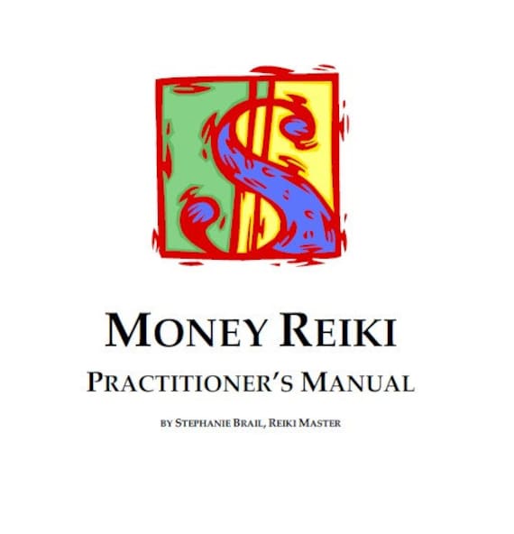 ビジネス・経済 Money Reiki Practitioner's Manual Money Reiki Beginner to Grand Master Levels: How to Create