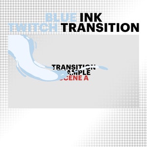 Stream Blue Ink transition effect for Gameplay Youtube and Streamers. Spice your streamings.