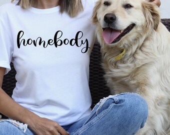 Homebody SVG, PNG, and JPG Digital Download File for Vinyl Cutters; Homebody Design for Shirt or Sweatshirt