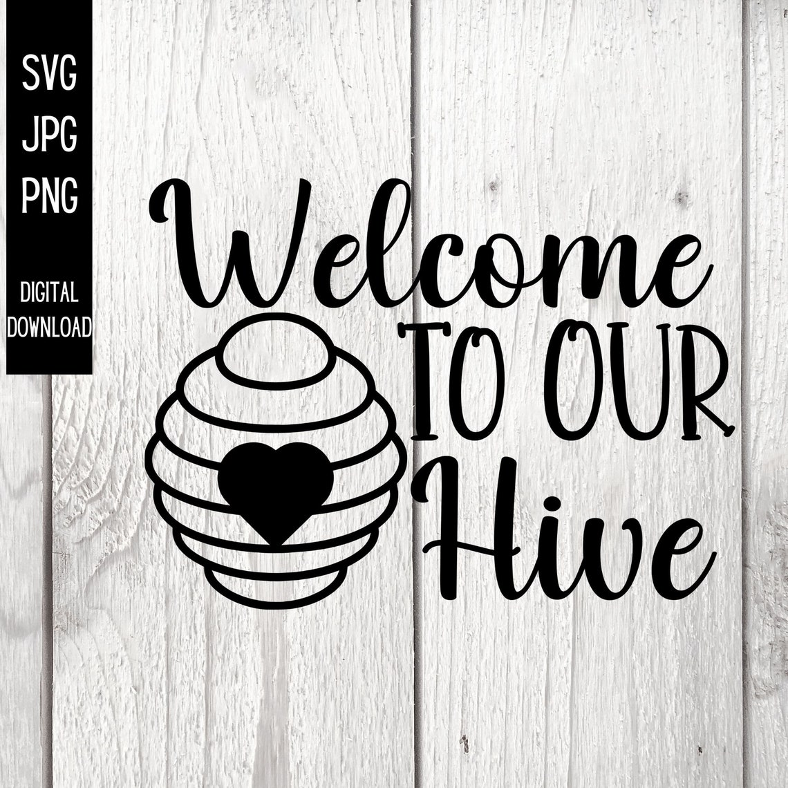 Welcome To Our Hive SVG Cut File Digital Download For Cricut Etsy UK Welcome To Our Hive SVG Cut File Digital Download For Cricut Etsy UK