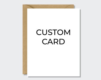 Custom Card - Birthday, Wedding, Christmas, Anniversary, Multi-Occasion