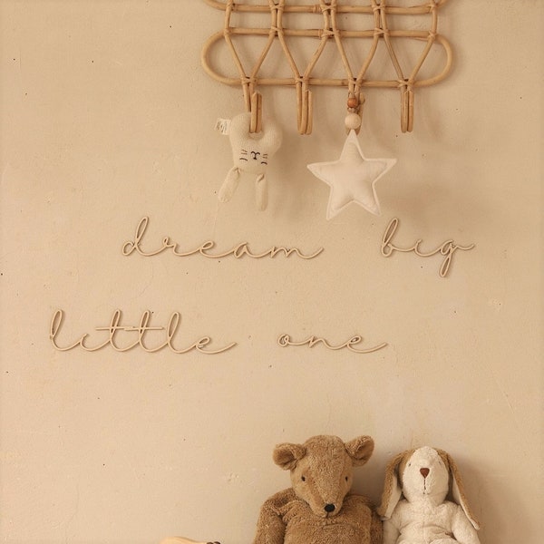 Dream big little one , Schriftzug aus Holz , nursery wooden wall script , Kinderzimmer Dekoration , Wanddekoration