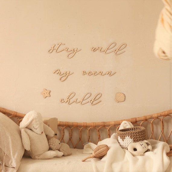 stay wild my ocean child + decor , Schriftzug aus Holz , nursery wooden wall script , Kinderzimmer Dekoration , Wanddekoration