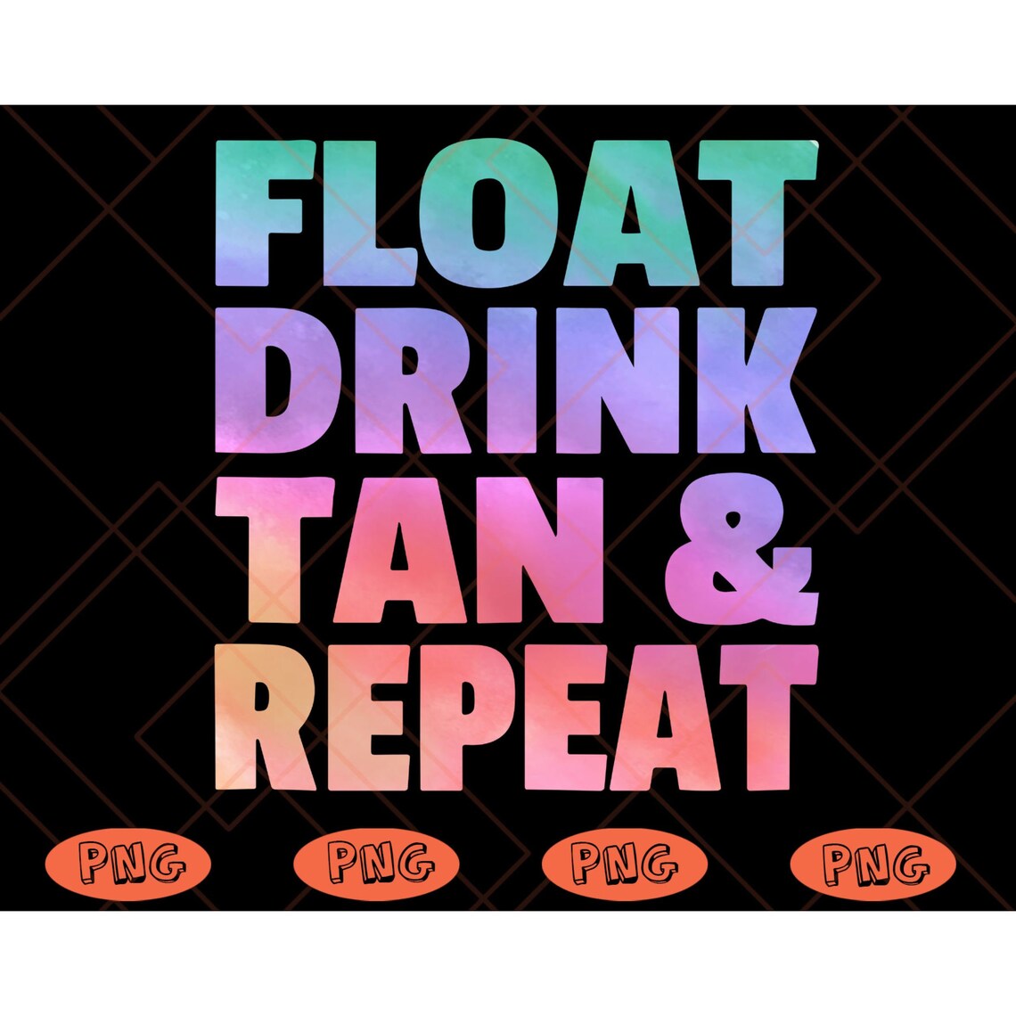 Float Drink Tan & Repeat Summer Beach Swimming Pool Vacation Etsy