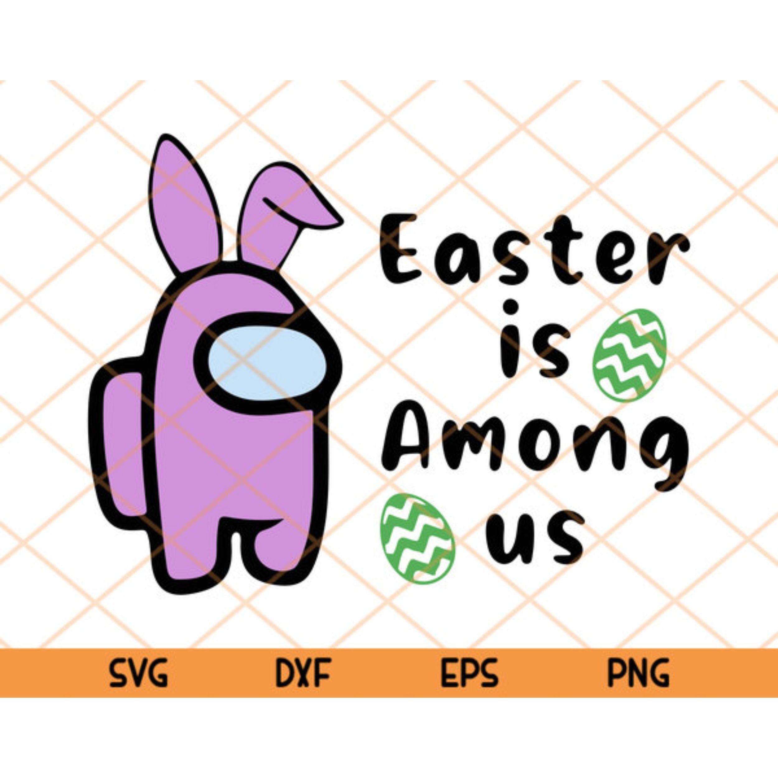 Download Easter Is Among Us Svg Easter Day Svg Cute Pinky Bunny Svg ...