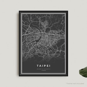 Impressão de mapa de Taipei, pôster de mapa preto de Taipei, pôster de mapa escuro de Taipei, Taiwan, decoração moderna para escritório em casa, presente de aniversário de inauguração de casa | BW135