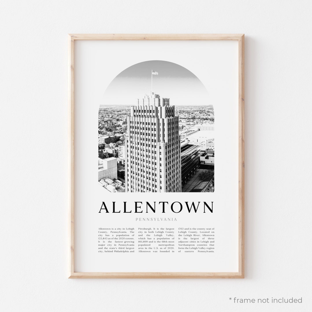 Allentown Art Print, Allentown Poster, Allentown Photo, Allentown Wall