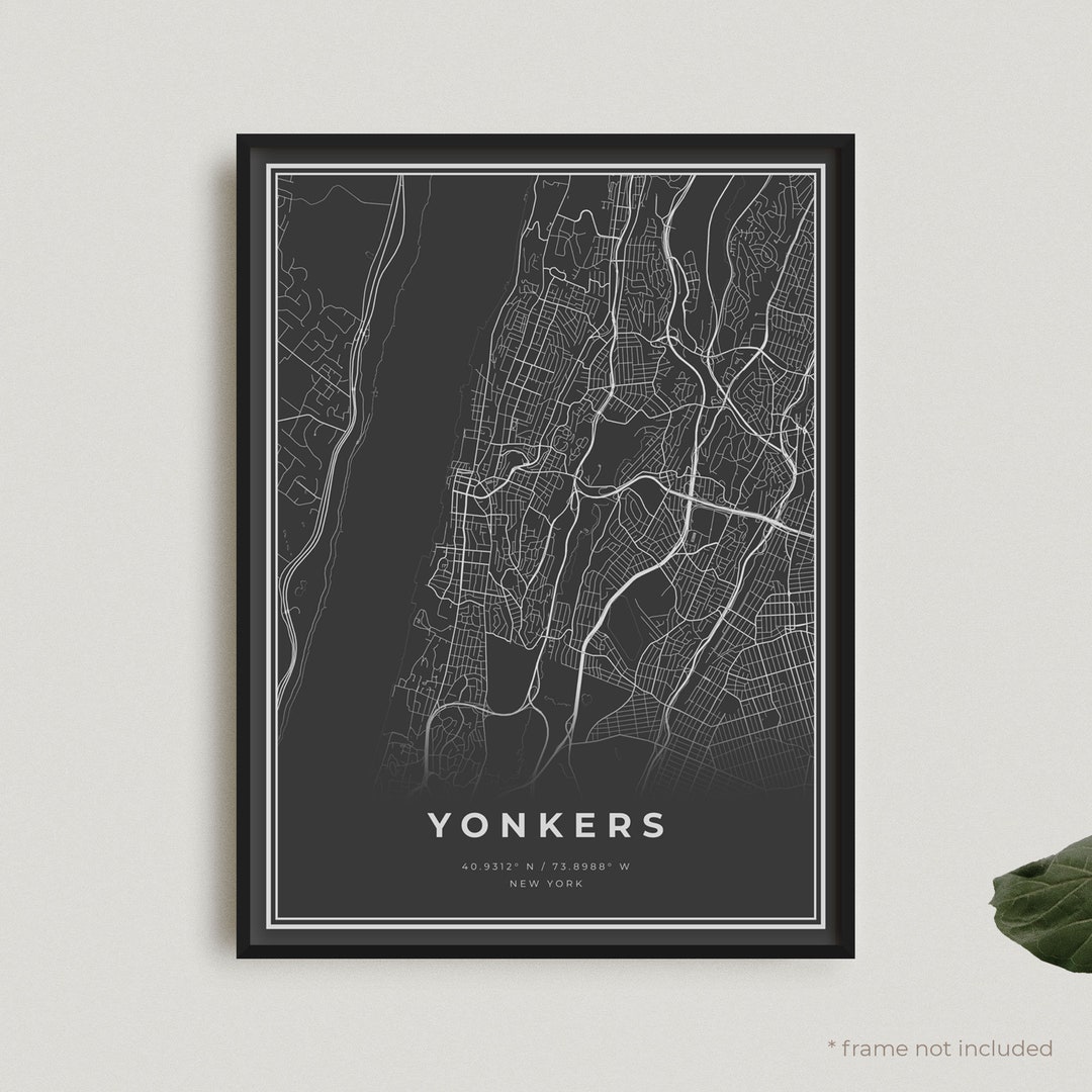 Yonkers Map Print, Yonkers Black Map Poster, Yonkers Dark Map Poster, New York, Modern Home