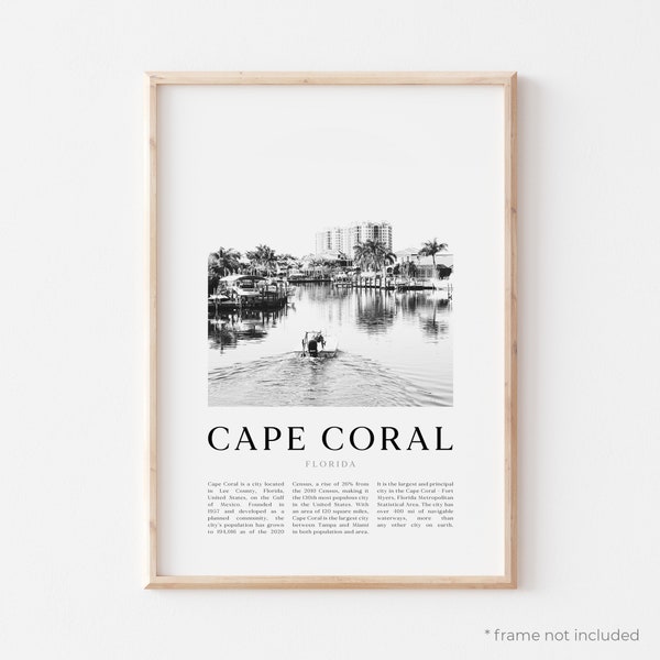 Cape Coral Art Print, Cape Coral Poster, Cape Coral Photo, Cape Coral Wall Art, Cape Coral Black and White, Florida | US146M