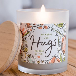 No Words Just Hugs Candle Gift, Thinking of You Gift, Sympathy Gift, Gift for Friend, Get Well Soon Gift, Sending You Hugs Free Shipping