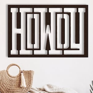 Metal Howdy Sign Wall Art, Howdy Wall Art, Howdy Metal Sign, Howdy Wall Decor, Modern Western Wall Decor, Metal Word Art, Metal Hello Sign