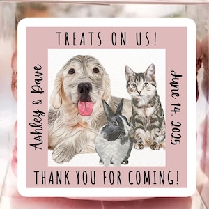 Pet Wedding Favor Sticker, Treat Bag Labels, Thank You For Celebrating, Personalized Treats on Me Sticker, Treats on Us, Custom Dog Portrait