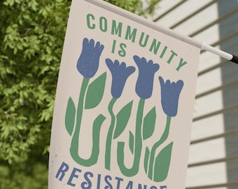 Community Is Resistance House Flag, Garden Flag & Door Hanger Porch Sign, Equal Rights Social Justice Sign for Front Door Decor + Yard Art