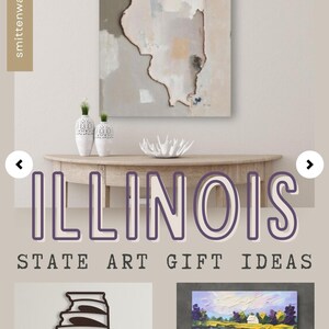 The image is a collage of various artworks and decorative items related to the state of Illinois, including a large abstract painting, a decorative vase, and a landscape painting.
