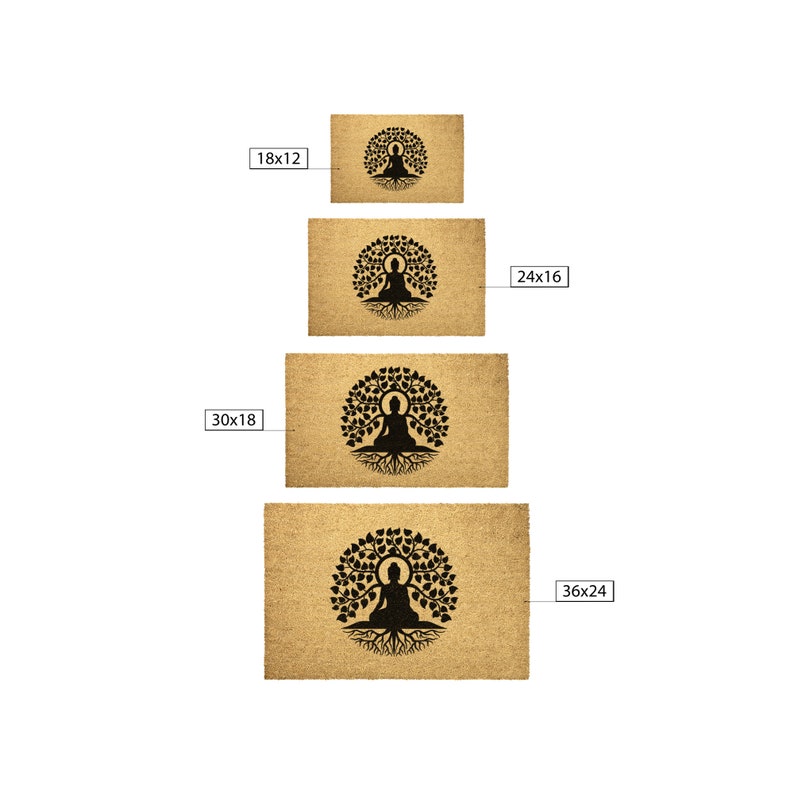 May include: Four doormats with a brown background and a black silhouette of a meditating Buddha figure inside a circle of leaves and roots. The doormats are available in four sizes: 18x12 inches, 24x16 inches, 30x18 inches, and 36x24 inches.