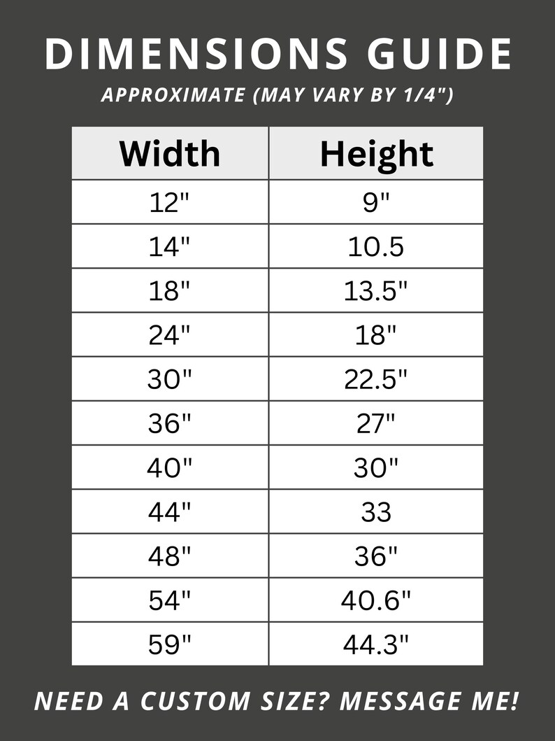 K&ouml;nnte beinhalten: Ein Ma&szlig;leitfaden mit Breiten- und H&ouml;henma&szlig;en in Zoll. Der Leitfaden enth&auml;lt Gr&ouml;&szlig;en von 30.5cm x 22.9cm bis 149.9cm x 112.5cm. Der Text "DIMENSIONS GUIDE" und "NEED A CUSTOM SIZE? MESSAGE ME!" werden angezeigt.