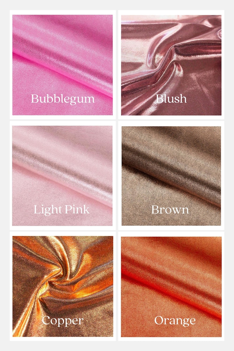 May include: A swatch card showing different colors of metallic fabric. The colors are Bubblegum, Blush, Light Pink, Brown, Copper, and Orange.