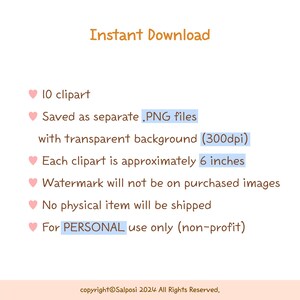 May include: Instant download of 10 clipart images. Each image is saved as a separate PNG file with a transparent background and is approximately 6 inches in size. The images are 300 dpi. Watermark will not be on purchased images. No physical item will be shipped. For personal use only (non-profit).