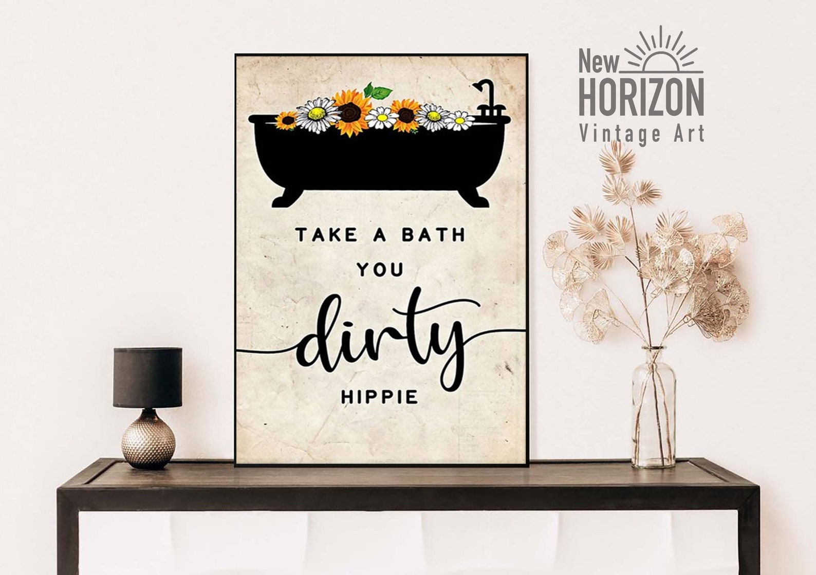 Take A Bath You Dirty Hippie Poster Hippie Poster Bath And Etsy
