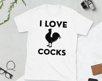 I Love Cocks Cocks Rooster Farm Animals Adult Humor Shirt Chicken Shirt Gift for Her Gift for Him