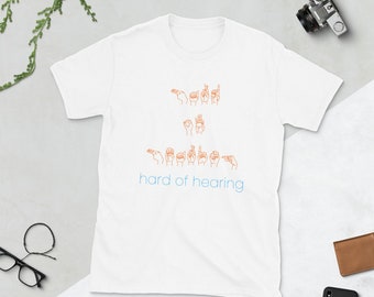 Hard of Hearing | ASL | Hearing Impaired Short-Sleeve Unisex T-Shirt