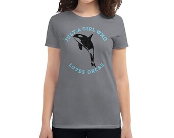 Just A Girl Who Loves Orcas Women's short sleeve t-shirt