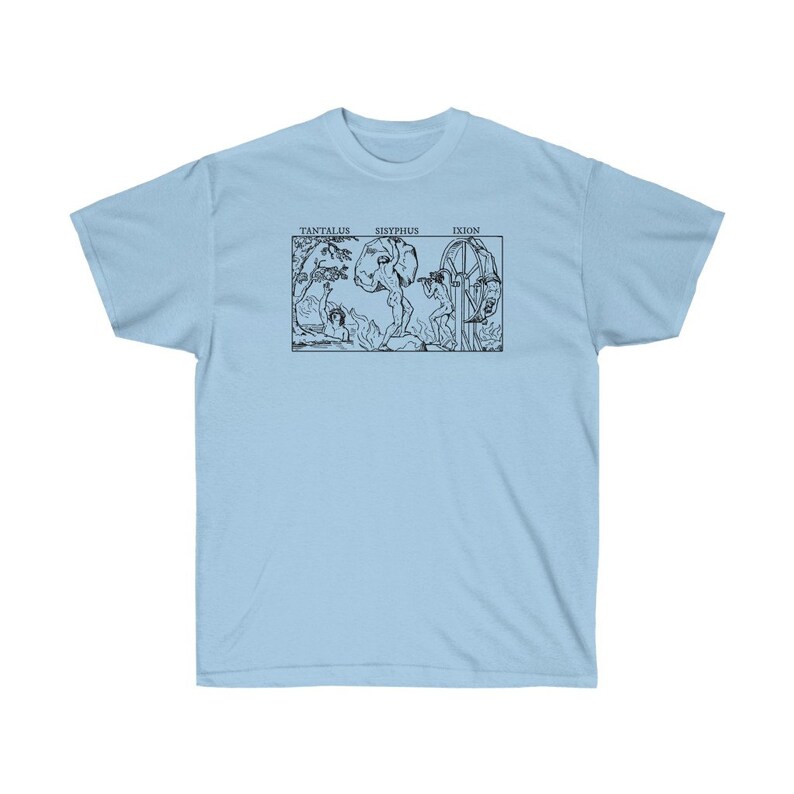 Tantalus Sisyphus Ixion Greek Philosophy T-shirt image 7