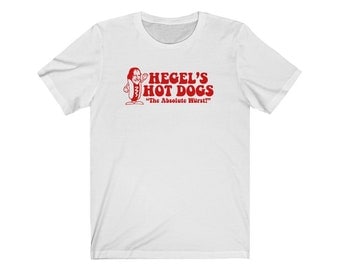 Hegel's Hot Dogs Philosophy T-shirt