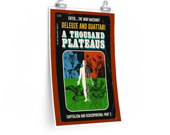 Deleuze and Guattari A Thousand Plateaus Mass Market Reimagining Philosophy Poster