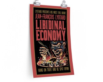 Lyotard Libidinal Economy Horror Paperback Poster