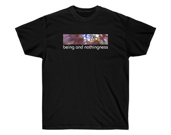 May include: Black t-shirt with a colorful image of a forest and the text "being and nothingness" printed on the front.