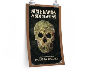 Baudrillard Simulacra and Simulation Philosophy Poster