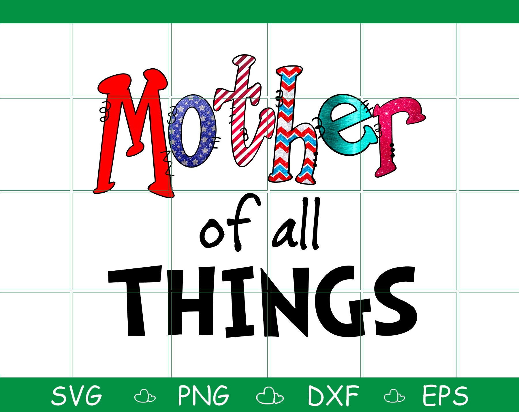 Free Free Mother Of All Things Svg 202 SVG PNG EPS DXF File