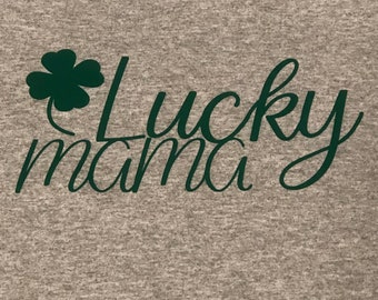 Lucky Mama St. Patrick's Day Long Sleeve shirt