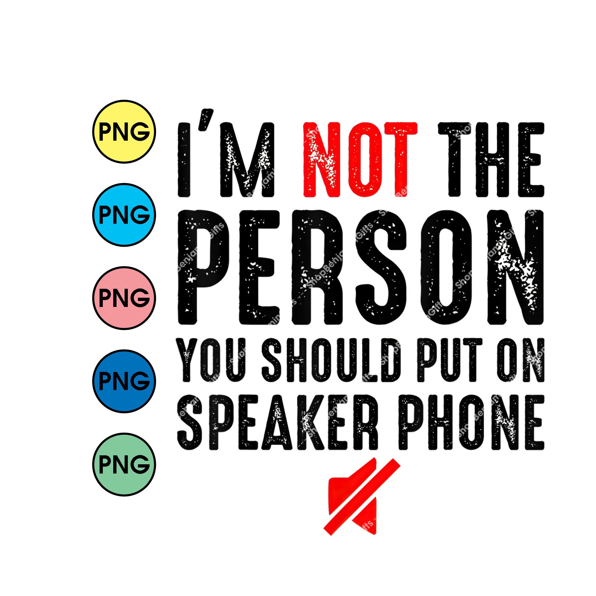 I'm Not The Person You Should Put On Speakerphone Svg Etsy