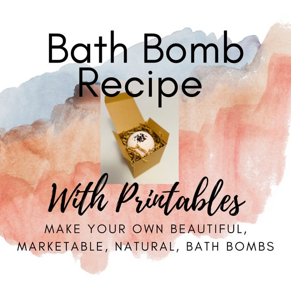 All Natural Bath Bomb Recipe with Printables