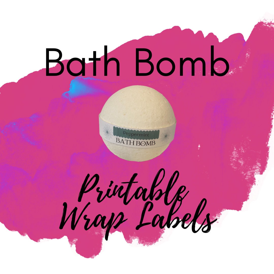 Customizable, Printable Bath Bomb Wrap Labels Etsy