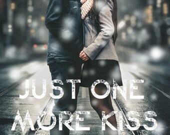 Just One More Kiss Etsy
