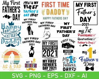 Free Free 307 Our First Father&#039;s Day 2021 Svg SVG PNG EPS DXF File