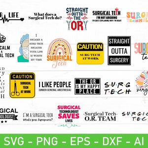 Surgical Tech svg Bundle, Surgical Technologist svg, Surgical Technician svg, eps, dxf, ai, png, Files For Cricut