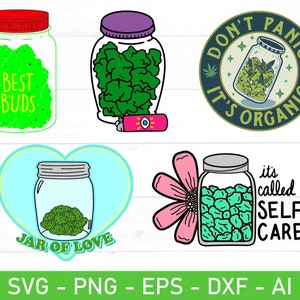 May include: Four different designs featuring mason jars filled with green leafy plants. The jars are labelled with phrases like "Best Buds", "Don't Panic It's Organic", "Jar of Love", and "It's Called Self Care".
