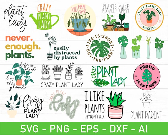 Plant Lady SVG Bundle Crazy Plant Lady SVG Plant Lover - Etsy