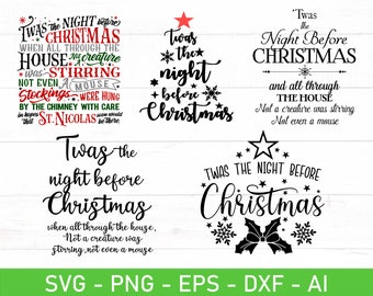 Twas the Night Before Christmas svg, eps, dxf, ai, png, Files For Cricut
